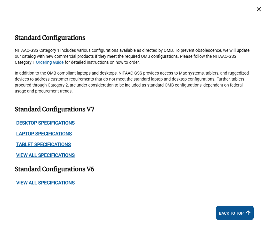 GSS Standard Configurations Screenshot of the GSS Standard Configurations dialog. The screenshot has dark text and lets you view a PDF file of one of a number of standard computer configurations under GSS. The body text of the dialog reads: "NITAAC-GSS Category 1 includes various configurations available as directed by OMB. To prevent obsolescence, we will update our catalog with new commercial products if they meet the required OMB configurations. Please follow the NITAAC-GSS Category 1 Ordering Guide for detailed in