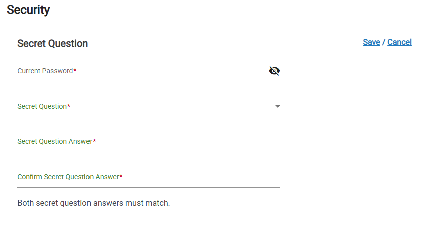 Screenshot of the Change Secret Question page. Enter your current password, select the new secret question, then enter the answer and confirm it.