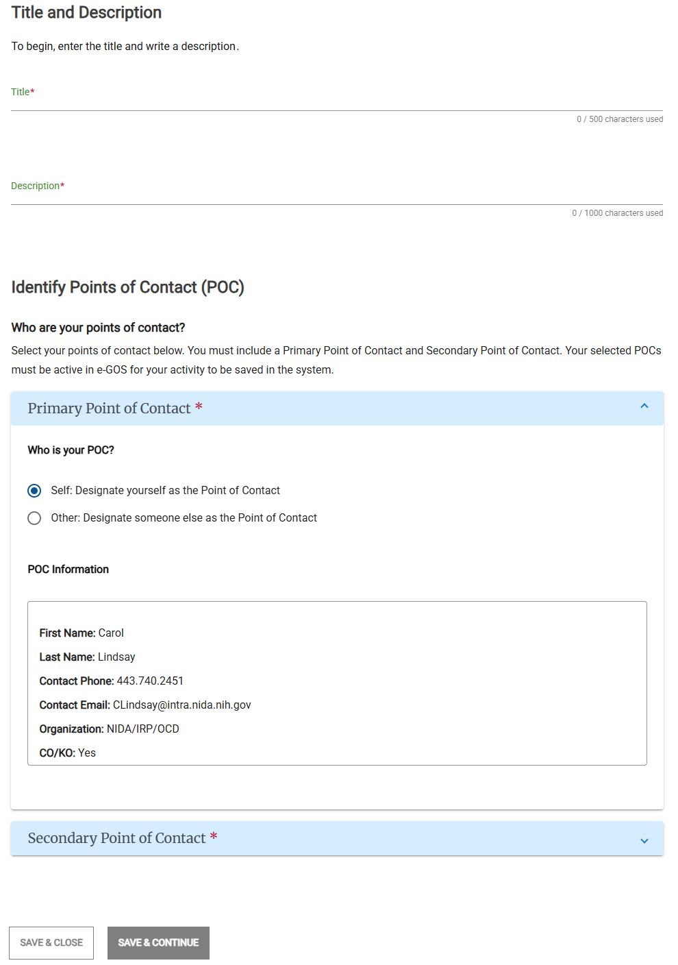 Screenshot of the Title, Description, and Points of Contact Page for creating an Activity. You must enter a title and description and select two points of contact for the Activity.